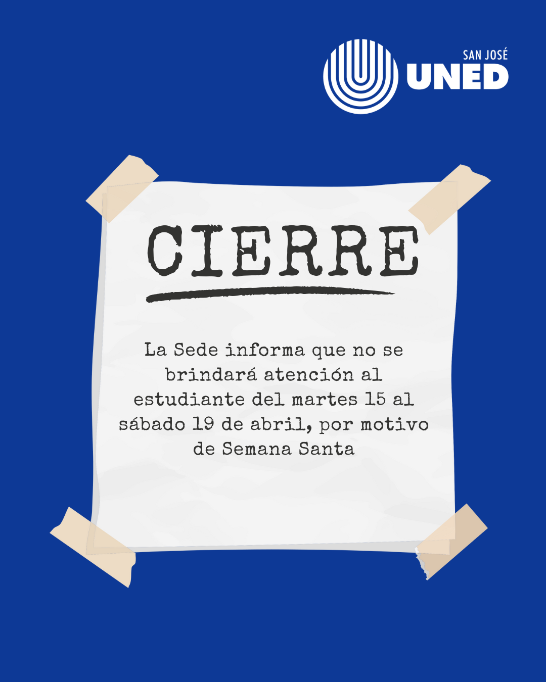 Cierre por semana santa